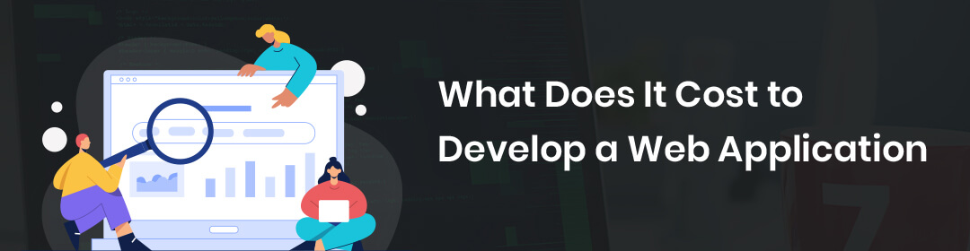 Cost to Develop a Web Application