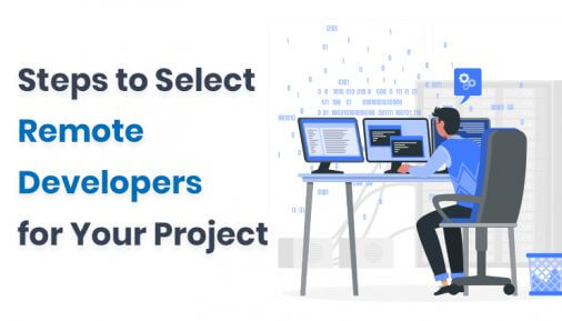 Remote Developers for Your Web & Mobile Development Project