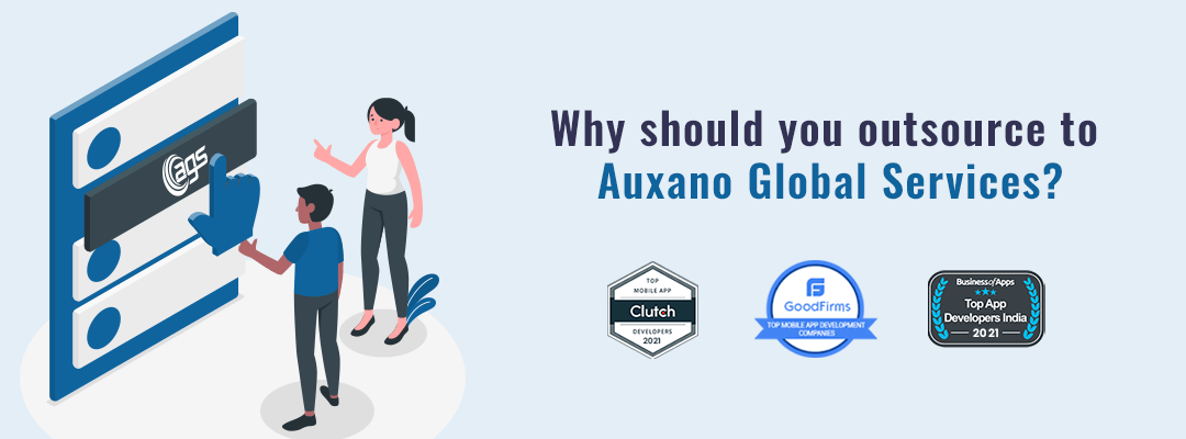 Why should you outsource to Auxano Global Services?