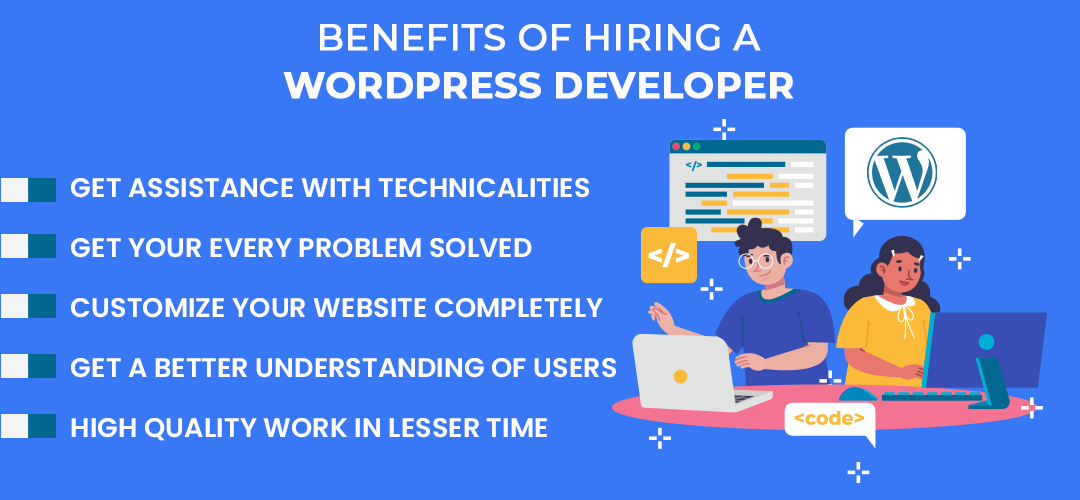 Benefits of Hiring a WordPress Developer