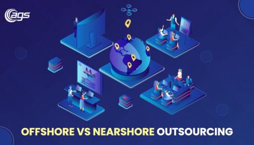 Offshore Vs. Nearshore Outsourcing: What’s Best for Your Business?