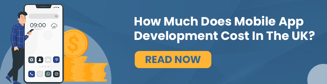 How-Much-Does-Mobile-App-Development-Cost-In-The-UK