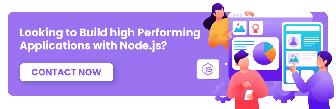 Looking to build high performing applications with Node.js