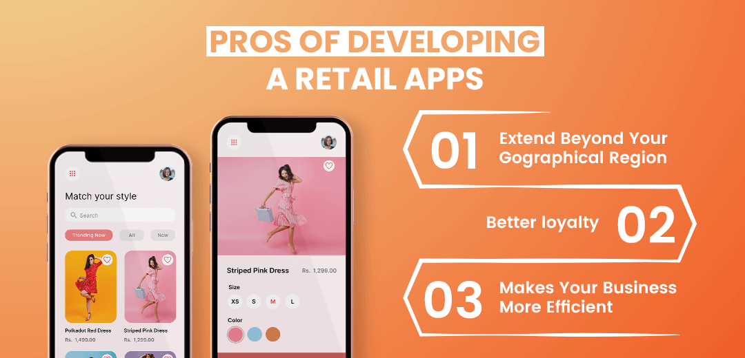 Pros of Developing a Retail Apps