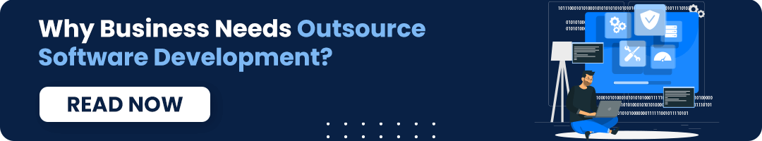 Why Business Needs Outsource Software Development