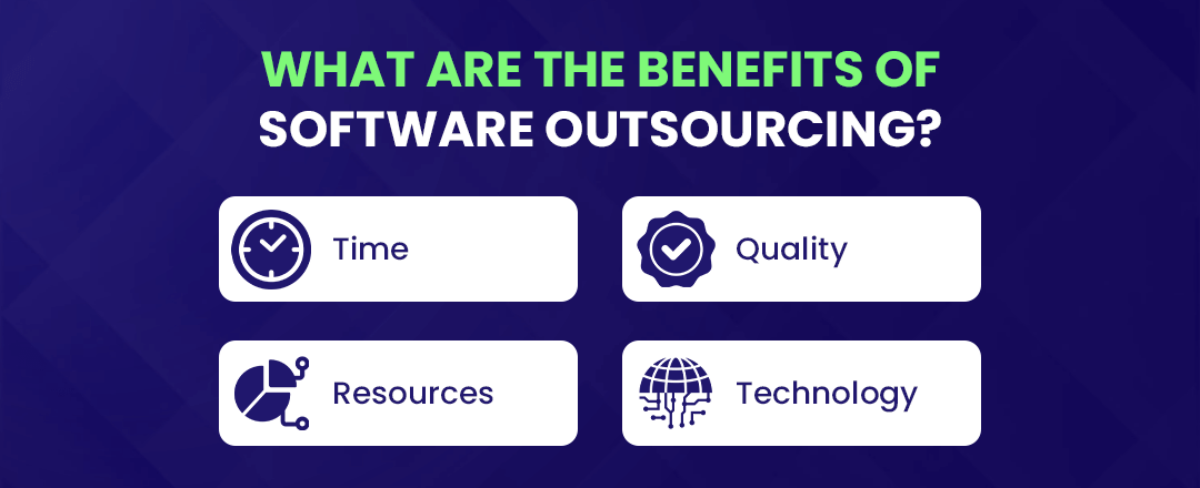 What are the benefits of software outsourcing