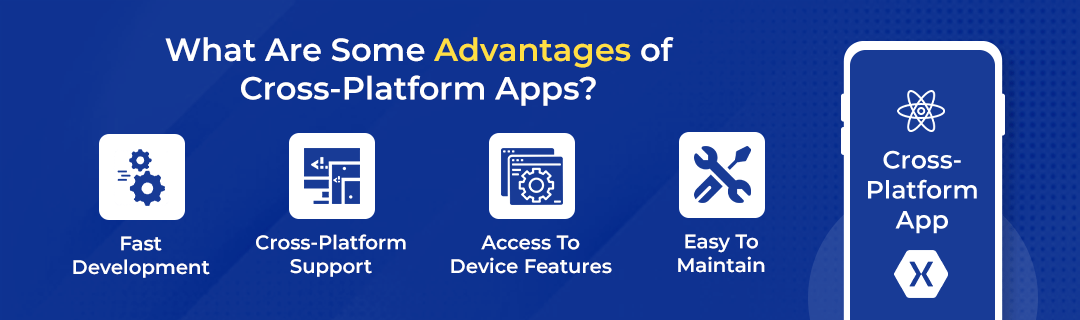 What-are-some-advantages-of-Cross-Platform-Apps