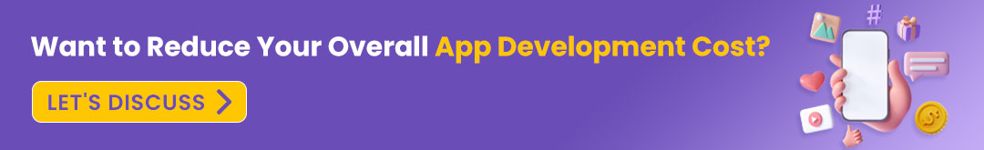 Want-to-Reduce-your-overall-app-development-cost