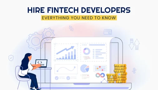Hire-Fintech-Developer-Everything-You-Need-to-Know