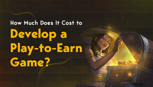 Cost-to-develop-play-to-earn-game
